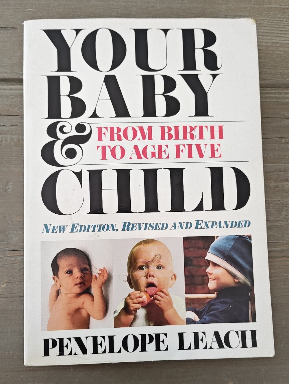 Your Baby & Child by Penelope Leach - Book for Parents